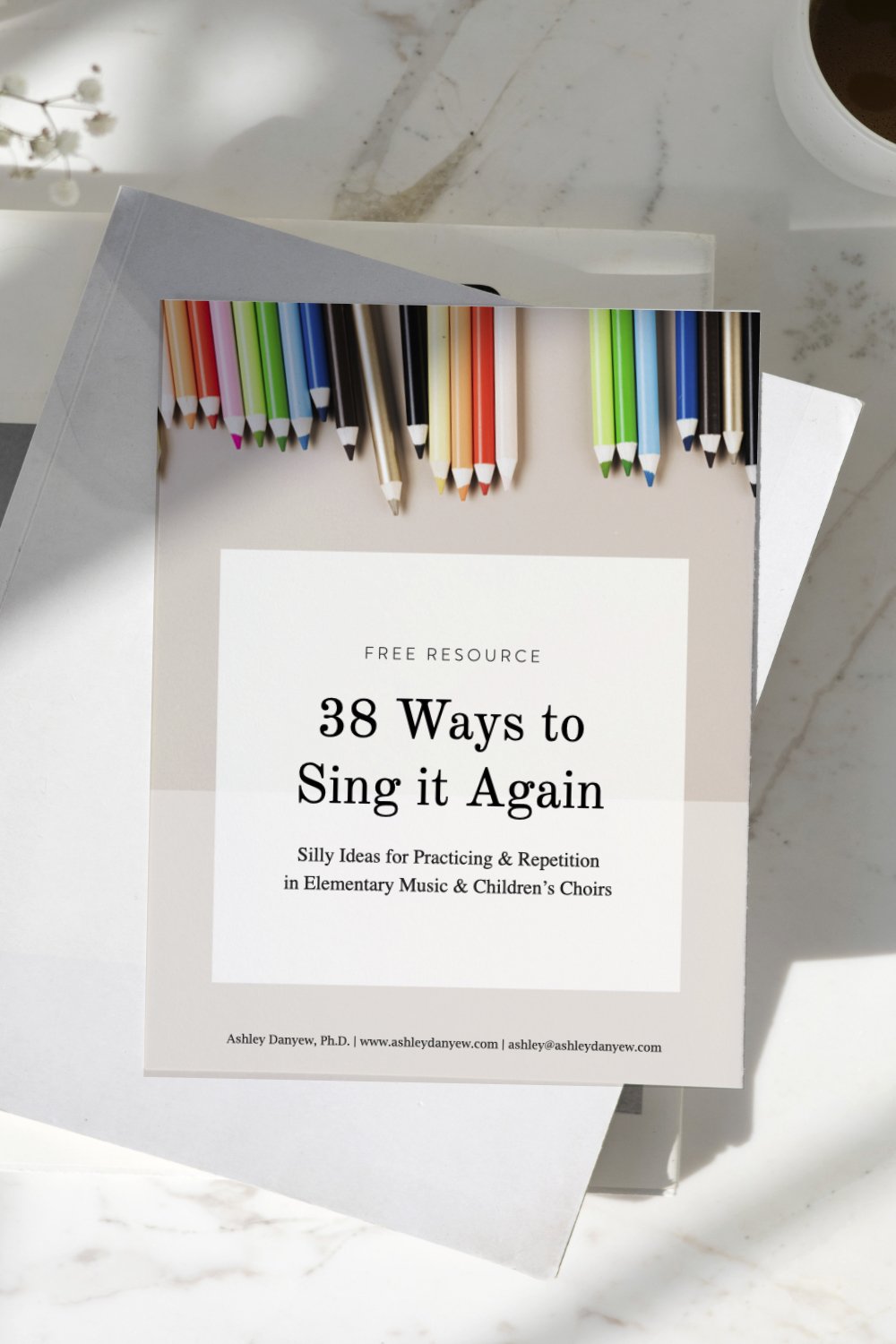 38 Ways to Sing it Again: Silly Ideas for Your Children's Choir