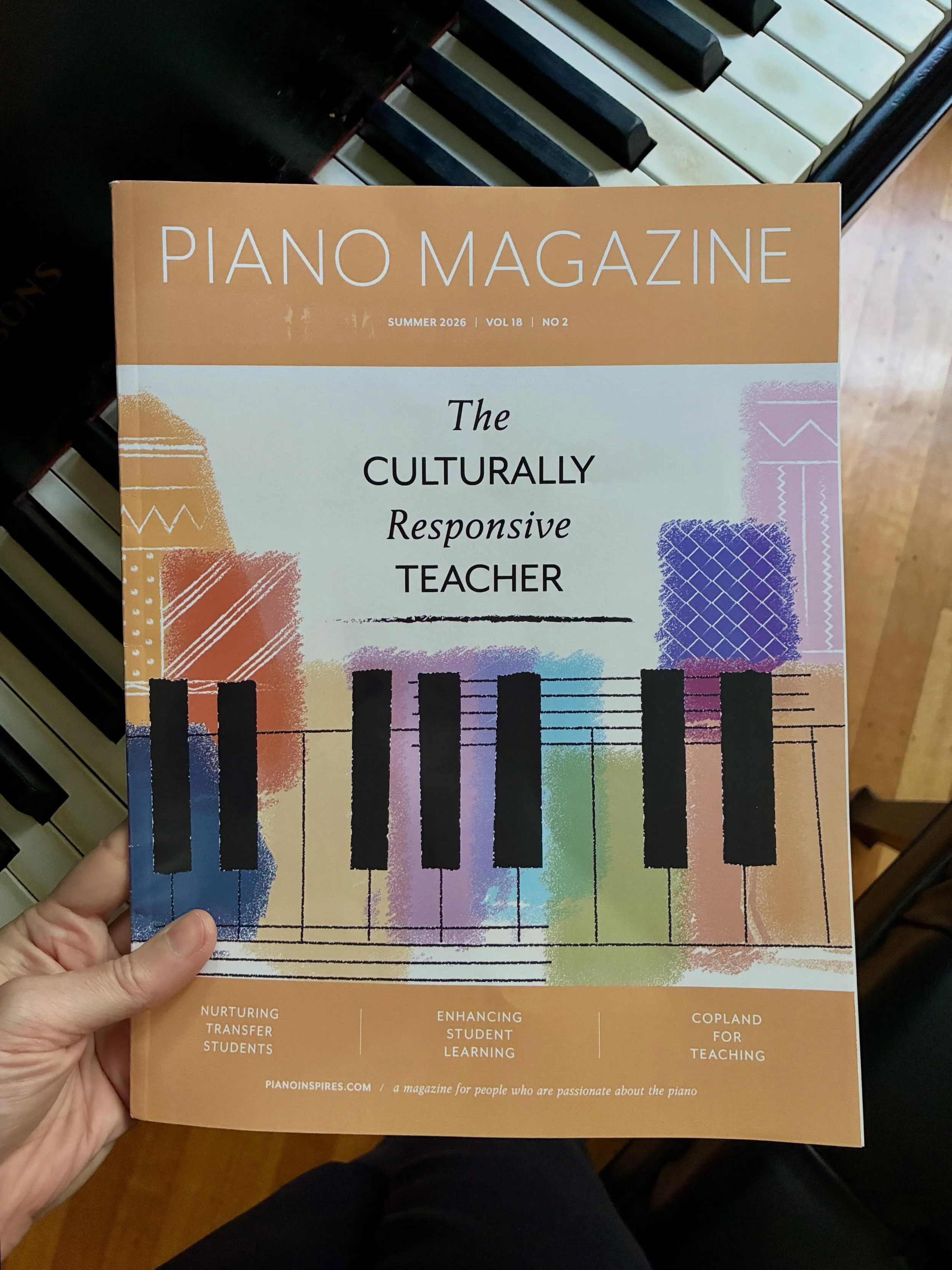I&rsquo;m honored to have my article, &ldquo;More Than Just Playing the Notes: How Musical Informances Deepen Student Learning&rdquo; published in the Summer 2026 issue of Piano Magazine. So many wonderful contributions in this issue! 

Create a free