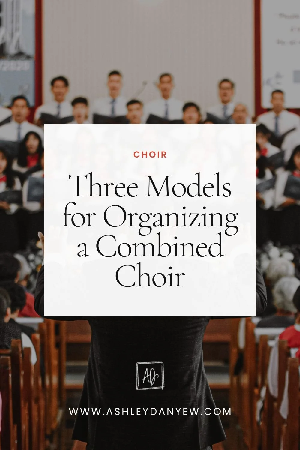 Three Models for Organizing a Combined Choir.jpg