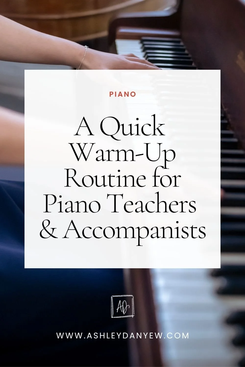A Quick Warm-Up Routine for Piano Teachers &amp; Accompanists