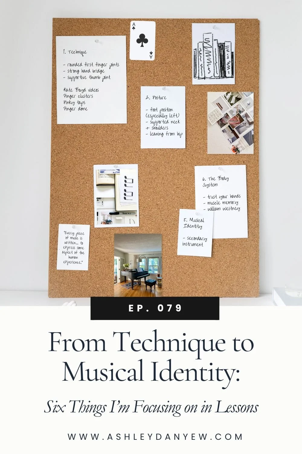 079 - From Technique to Musical Identity: Six Things I’m Focusing on in Lessons