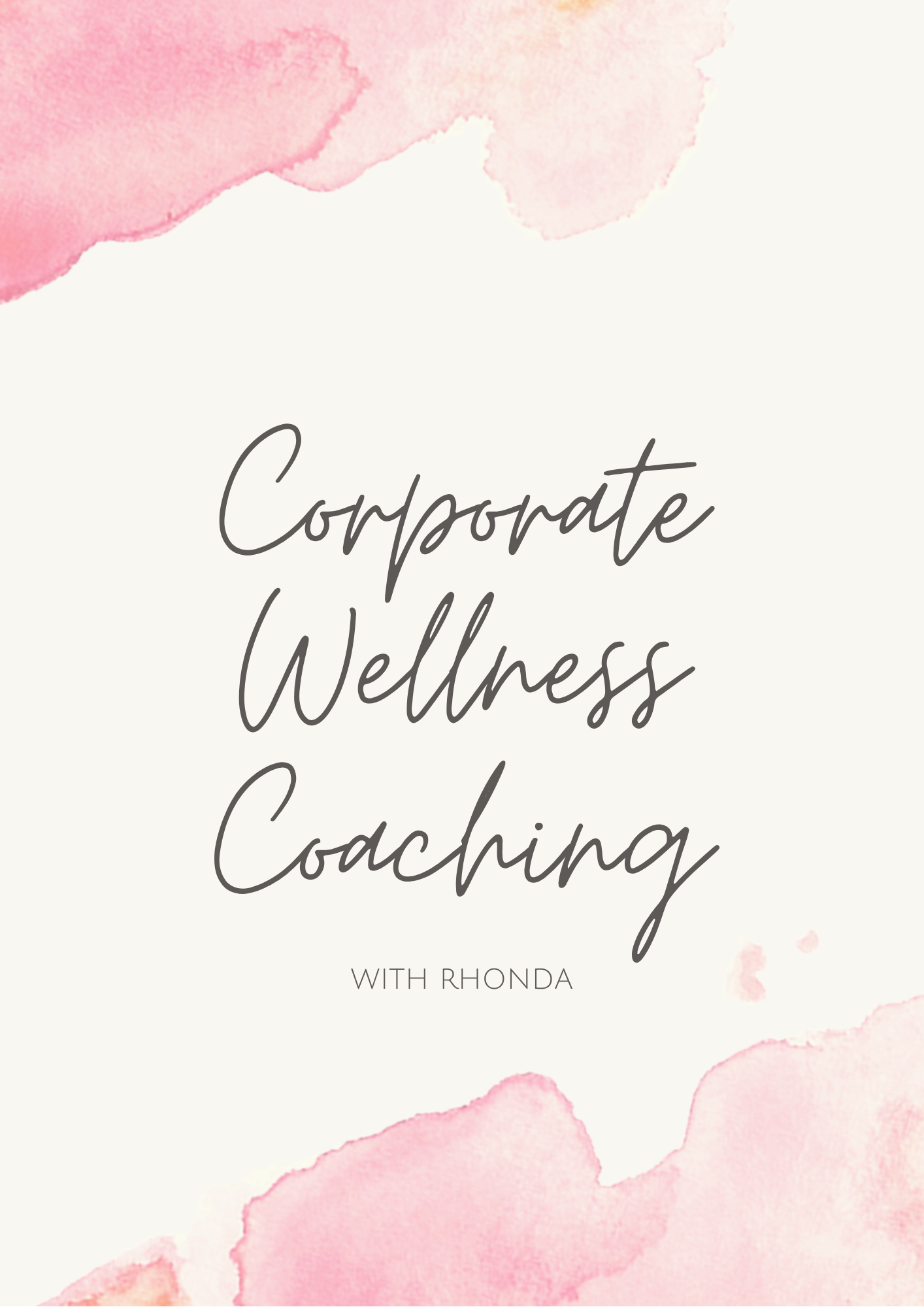 Corporate Wellness Coaching with Rhonda (email for rates)