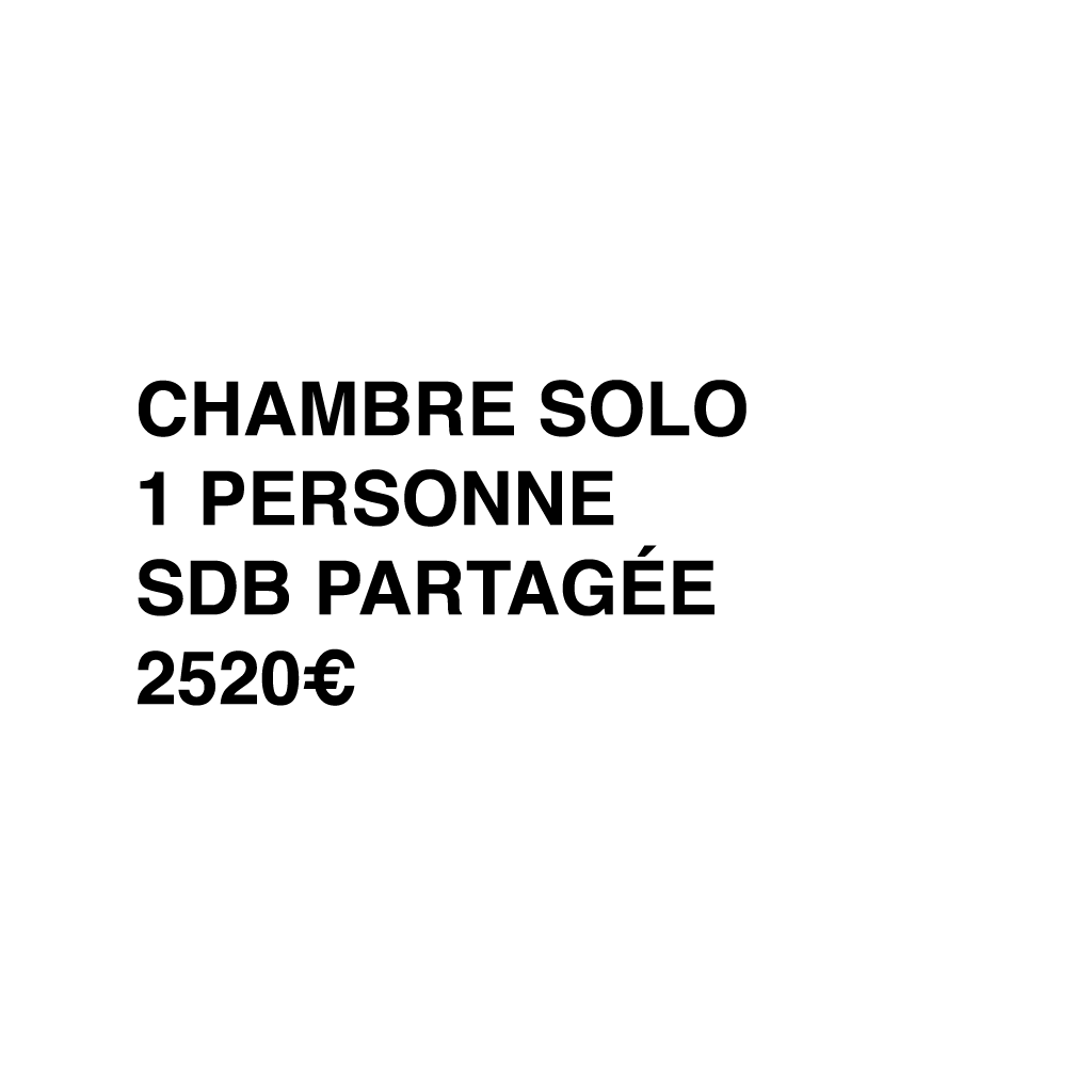 chambre solo - sdb partagée (premier acompte 50%)