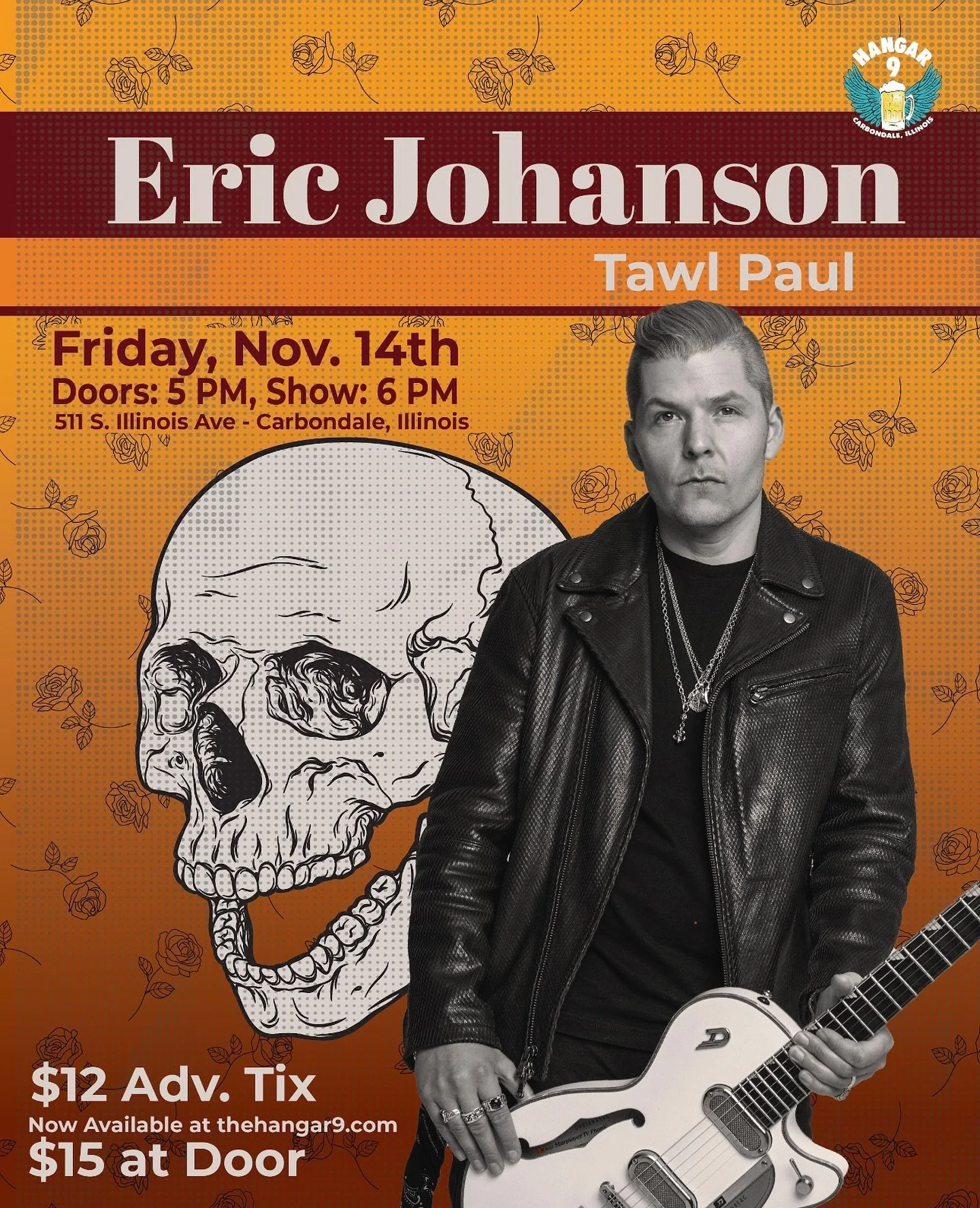 A GREAT EARLY SHOW is happening at Hangar 9 on FRI, NOV 14TH
End your week with some serious soul and shredding! Catch the incredible Louisiana blues-rock guitarist Eric Johanson and Carbondale’s own iconic storyteller, Tawl Paul, for a night t