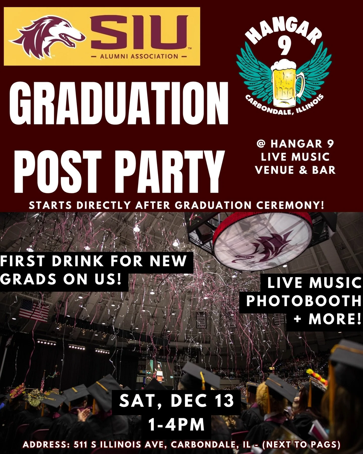 we know it&rsquo;s around the corner!! 👀 so&hellip; The SIU Alumni Association and Hangar 9 are presenting the official SIU Graduation Post Party on Saturday, December 13, immediately after the SIU commencement ceremony 🎓

This free event includes 