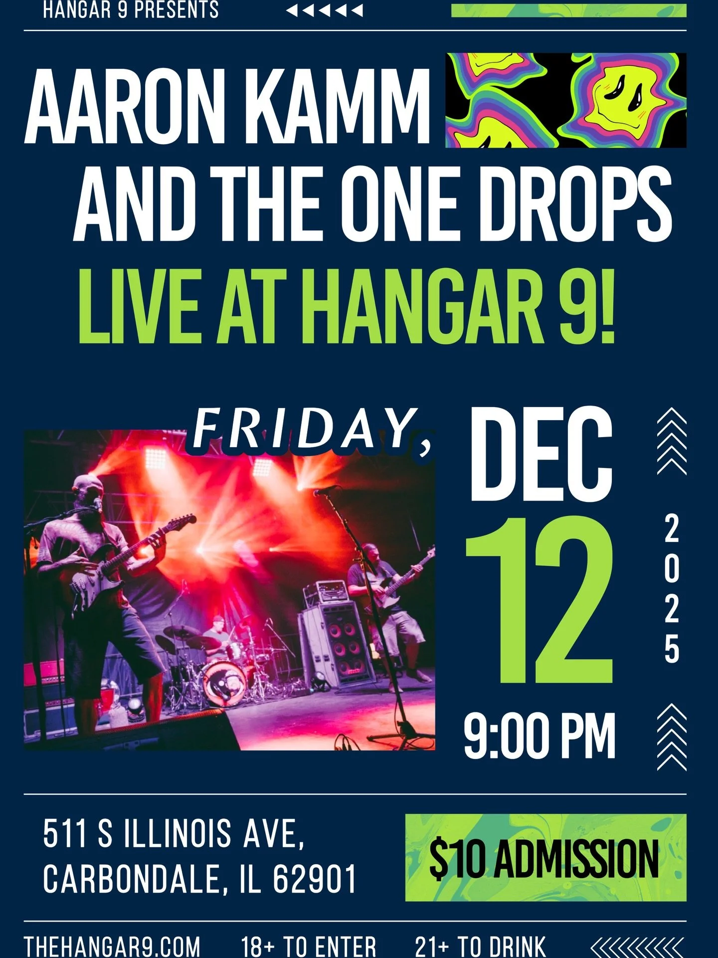 Aaron Kamm &amp; The One Drops return to Hangar 9 🔥🎶
One of our most high-energy, crowd-favorite shows is back.
Get ready for blues, reggae, and jam grooves!

📅 FRIDAY, Dec 12
⏰ 8PM DOORS /// 9PM SHOW
💵 $10 Admission
📍 Hangar 9 &mdash; Carbondal