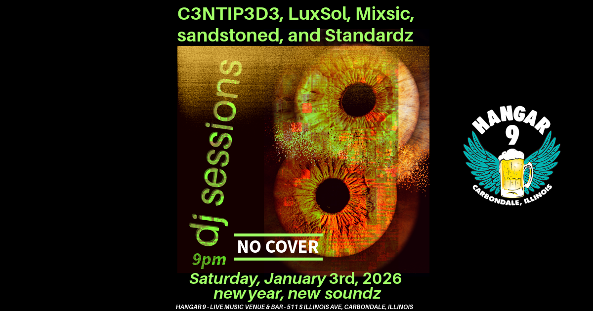 DJ Sessions: A Multi-DJ Night w/ C3NTIP3D3, LuxSol, Mixsic, Sandstoned &amp; Standardz - FREE!