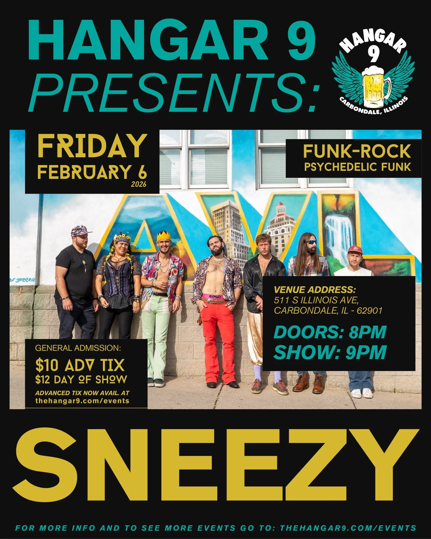 🚨 FRIDAY, FEBRUARY 6 🚨Sneezy live at Hangar 9! (Carbondale,IL)

Chicago groove band Sneezy makes their Hangar 9 debut with a feel-good, rhythm-forward live show built for connection, movement, and energy in the room. Blending funk, soul, pop, regga