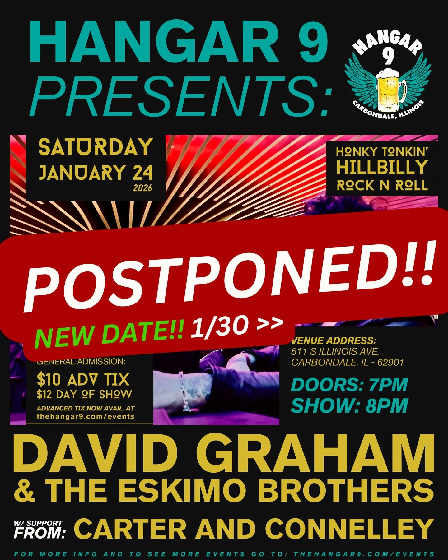 NEW DATE ALERT 🔔The David Graham &amp; The Eskimo Brothers show has been moved to Friday, January 30.

All previously purchased tickets will be honored for the new date.
If you need a refund, please contact bookinghangar9@gmail.com.

we&rsquo;ll see