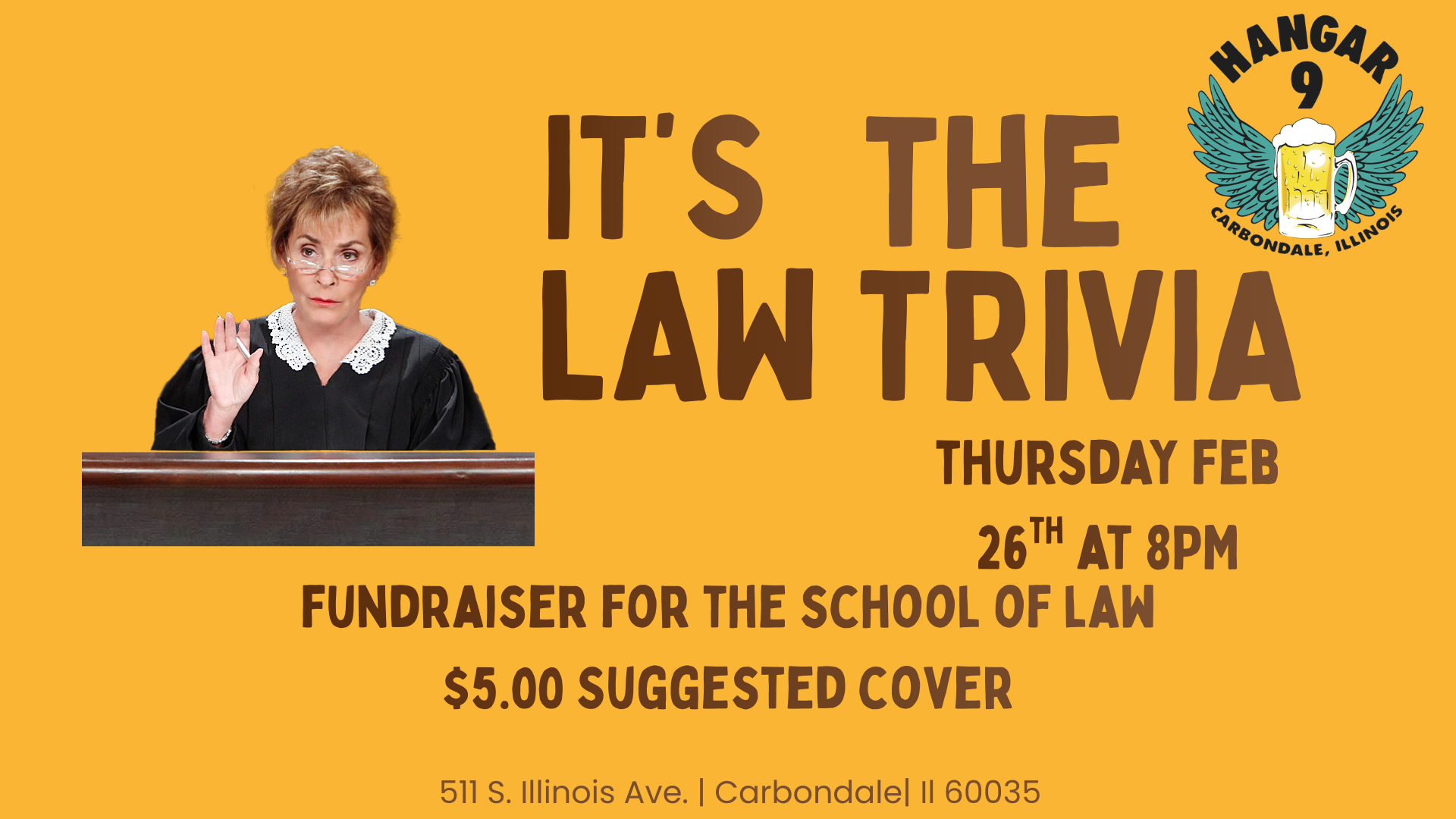 IT’S THE LAW - SIU LAW SCHOOL FUNDRAISER 