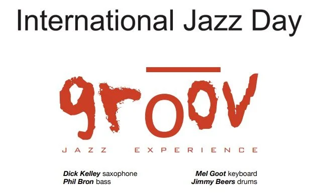 International Jazz Day - Groove Jazz Experience 