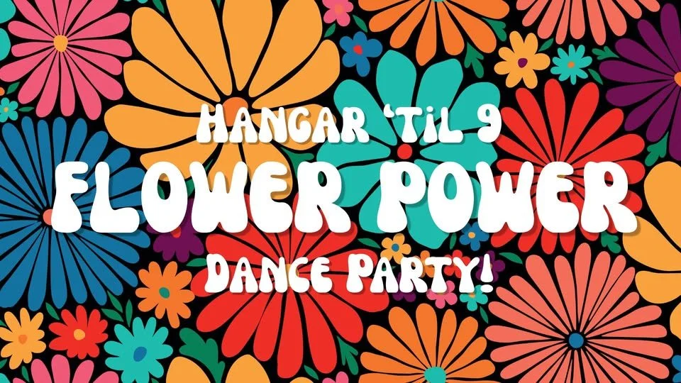 Hangar Til 9 - Flower Power 