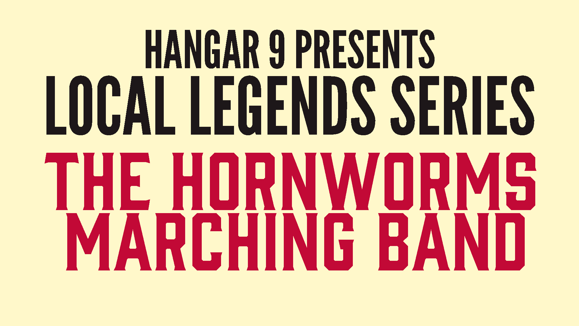 Local Legends Series - The Hornworms Marching Band