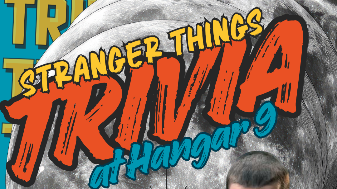 TRIVIA NIGHT - STRANGER THINGS TRIVIA