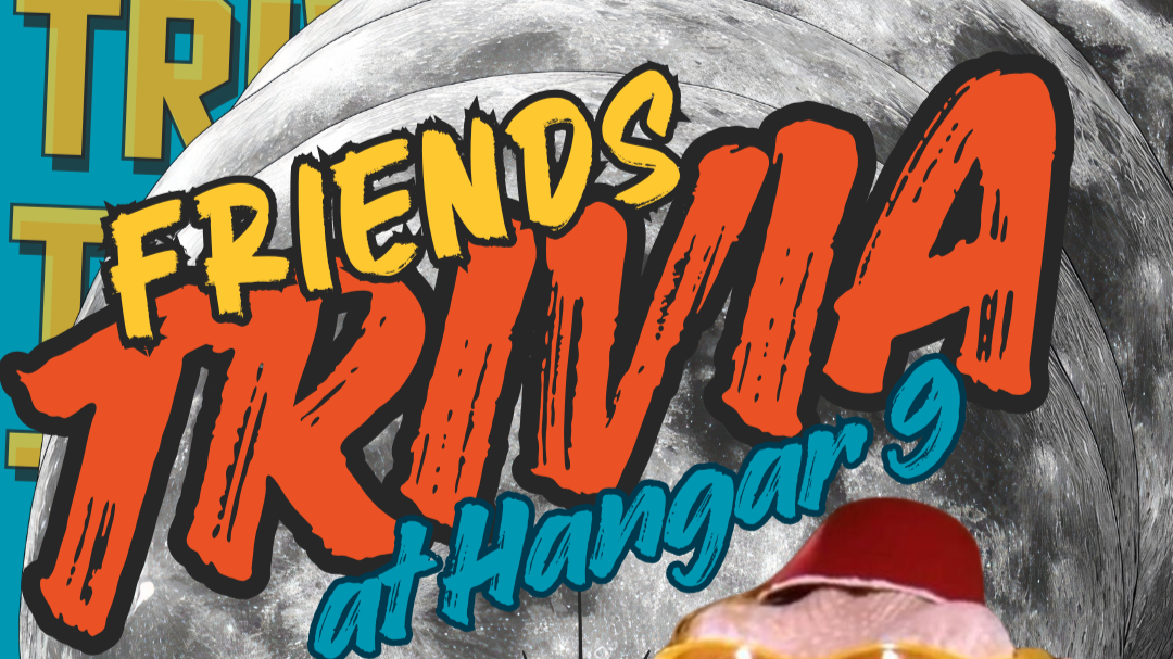 TRIVIA NIGHT - FRIENDS TRIVIA