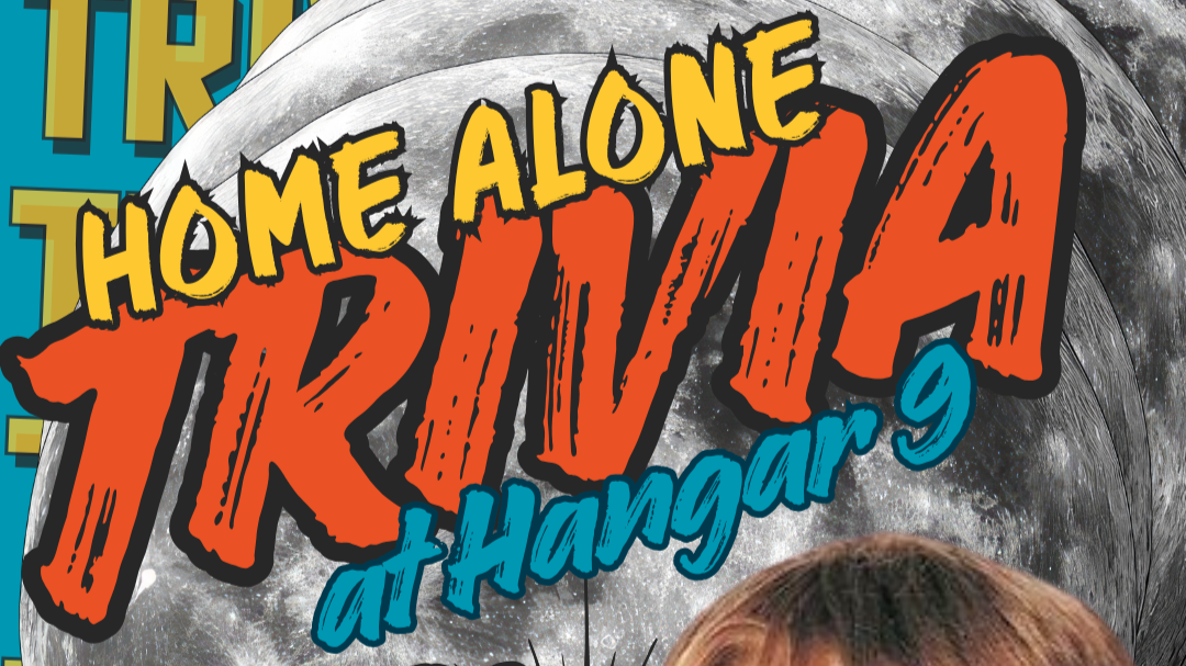 TRIVIA NIGHT - HOME ALONE 