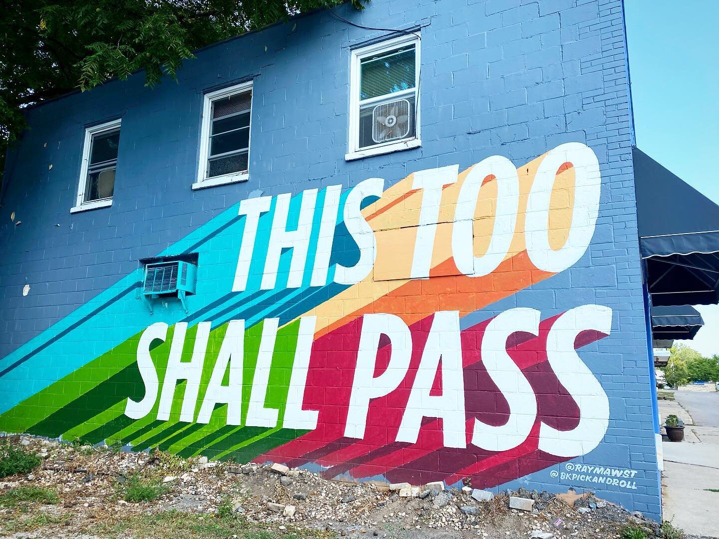 Neighborhood art update is on point #thistooshallpass