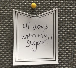 41 days with no sugar!!