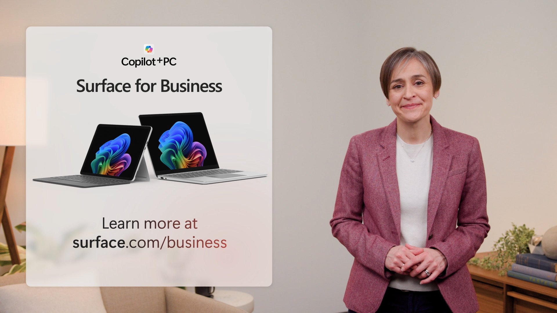      

 
    Microsoft Surface for Business Launch   In Spring 2025, Microsoft hosted a pre-recorded Surface for Business event led by Nancie Gaskill, highlighting new AI-ready Surface devices designed to support modern, secure, and productive hybrid