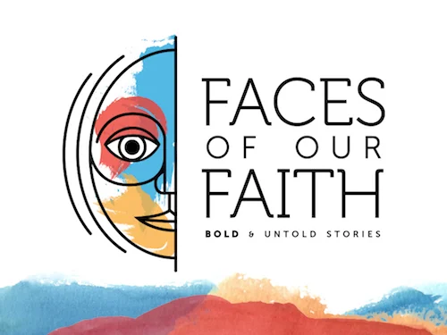 Faces of Our Faith Bundle