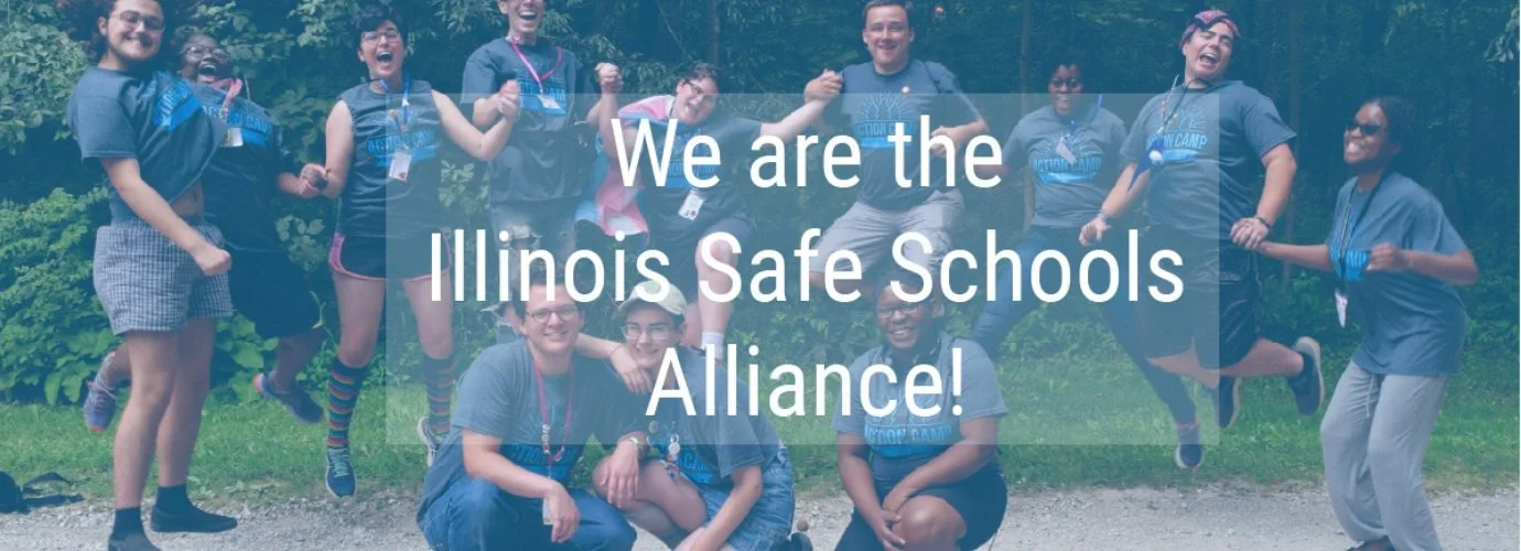 The Illinois Safe Schools Alliance