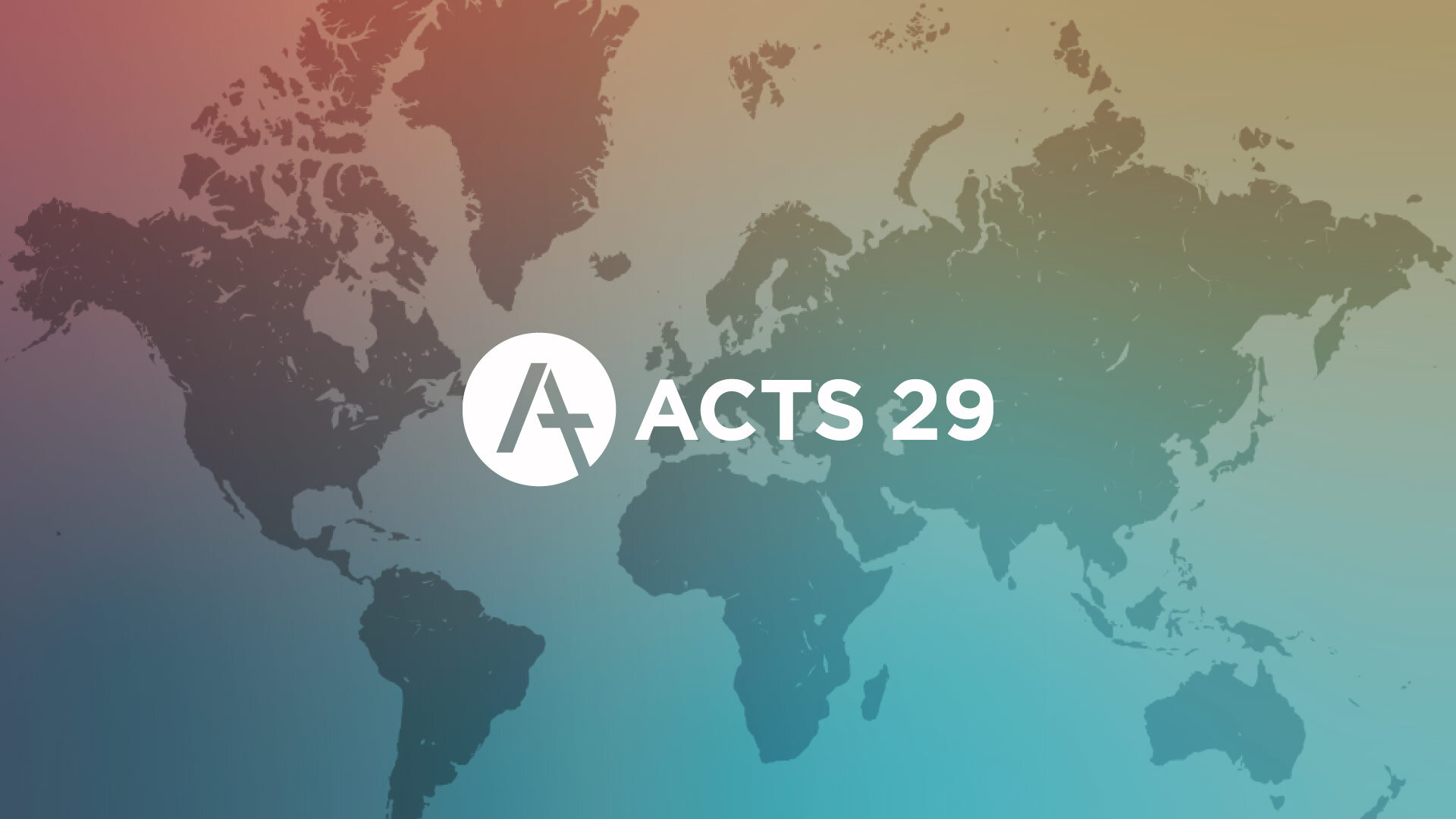 Acts 29 Network Blog