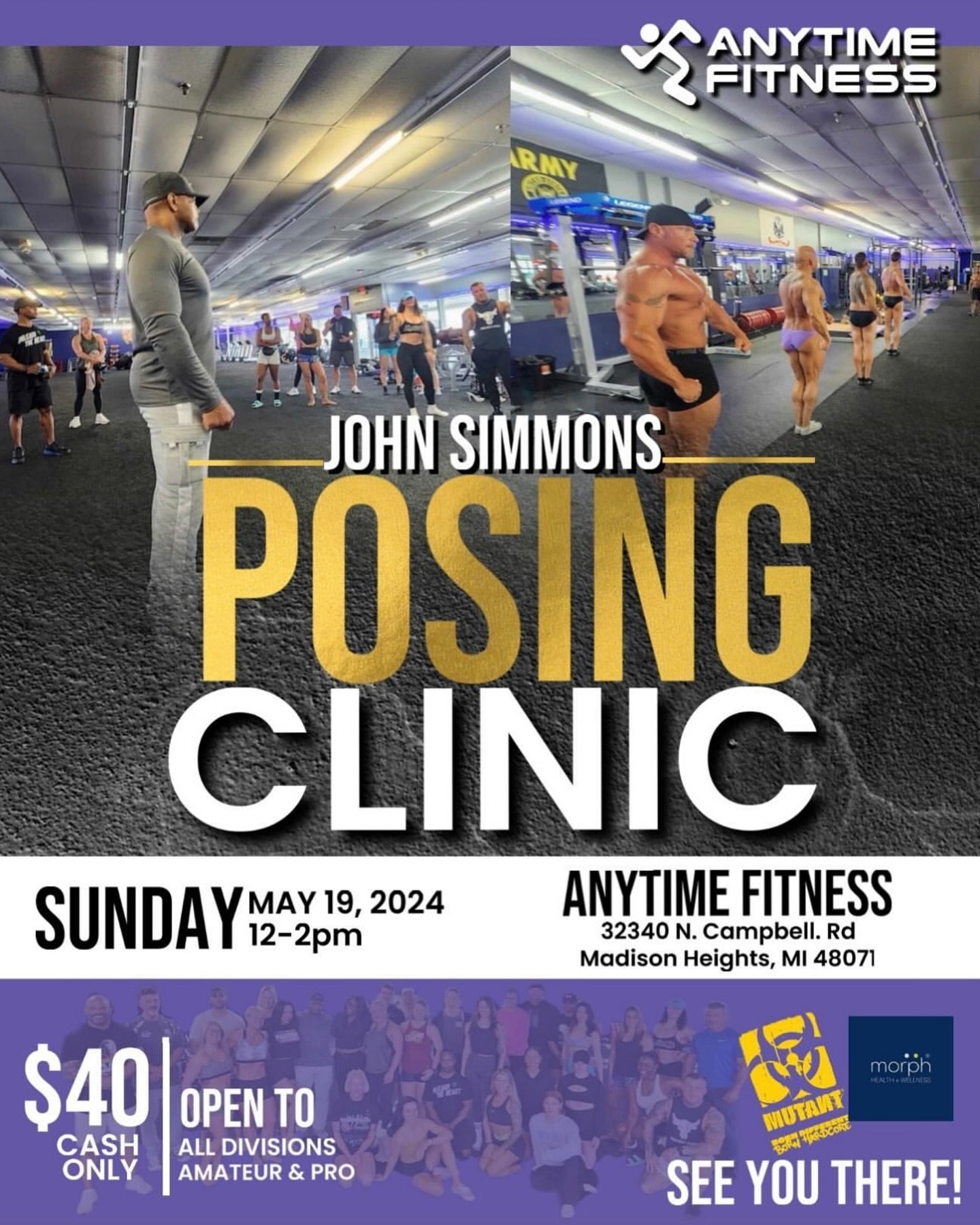 Join me and 4x Ms. Olympia @mzprettymuscle at our John Simmons Posing Clinic on May 19 Sunday at 12-2pm at Anytime Fitness Madison Heights!!! 🥇

@johnsimmonsifbb 
@johnsimmons654 
@kellibrumbaugh7822 
@anytimefitness_mh
@mutantnation