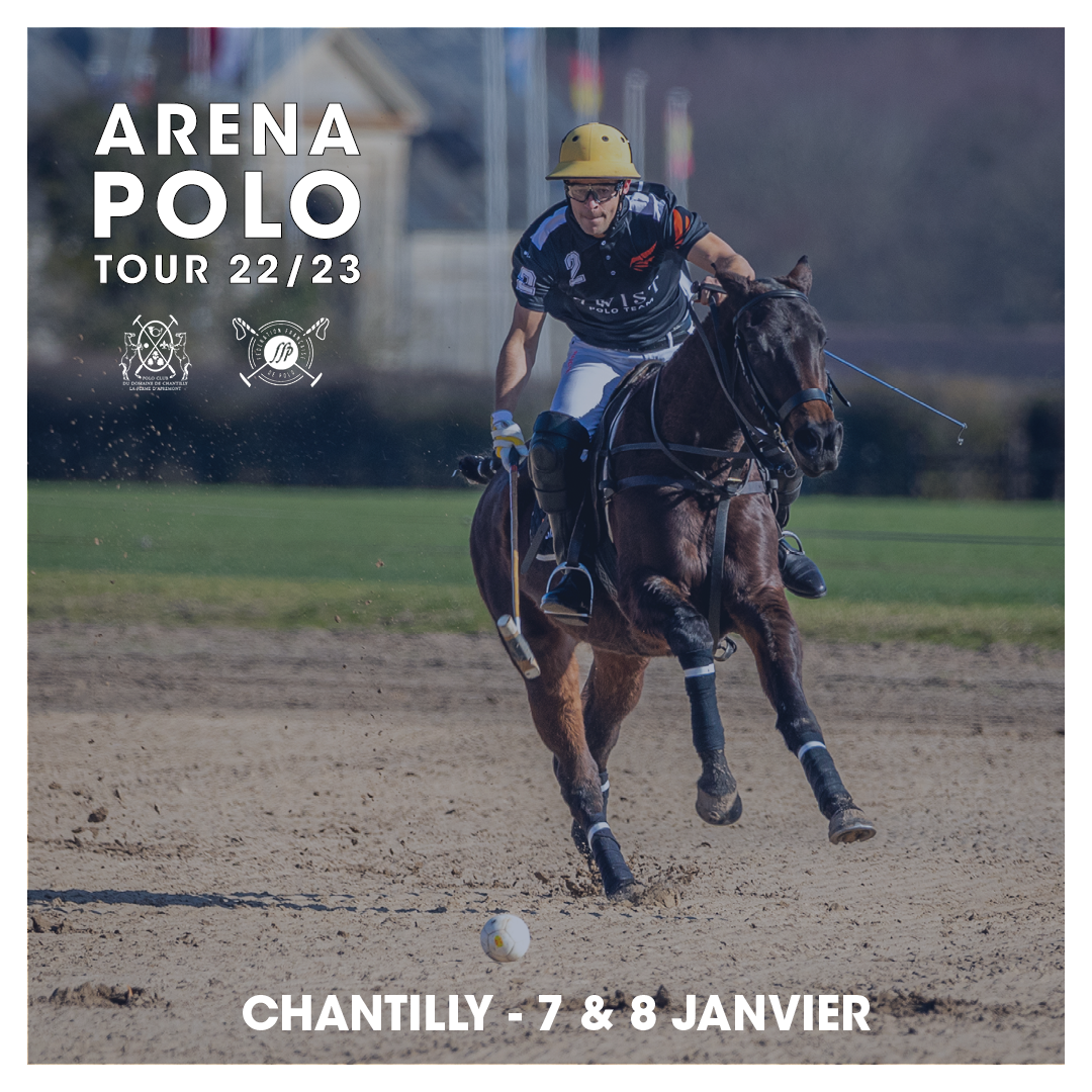 Arena Polo Tour - Chantilly