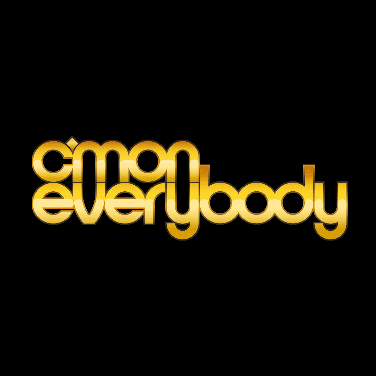 IDENTITY: C'mon Everybody
