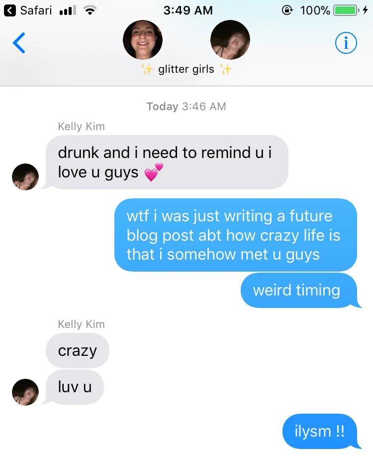 As I was writing this post in my Notes app at 3 AM the Saturday before finals week, Kelly texts me this. Life is weird.