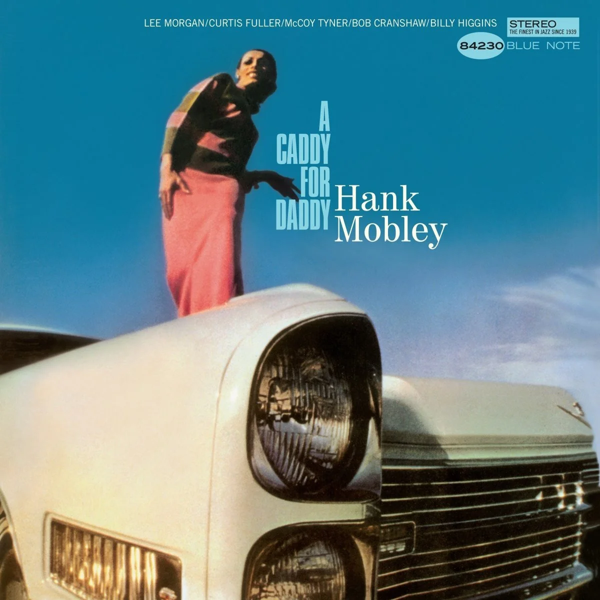 Reid Miles' photography and design for Hank Mobley's A Caddy for Daddy , 1967