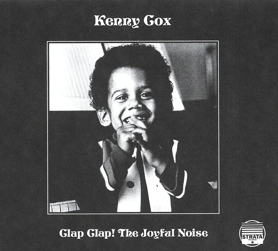 Clap Clap! The Joyful Noise by Kenny Cox | Strata Records, 1975