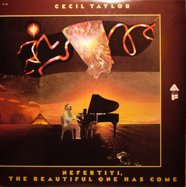Pohl's artwork for Cecil Taylor's Nefertiti, The Beautiful One Has Come , Arista, 1976.