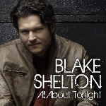 Blake_Shelton_All_About_Tonight.jpg