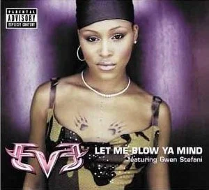 Let Me Blow Ya Mind (2001)