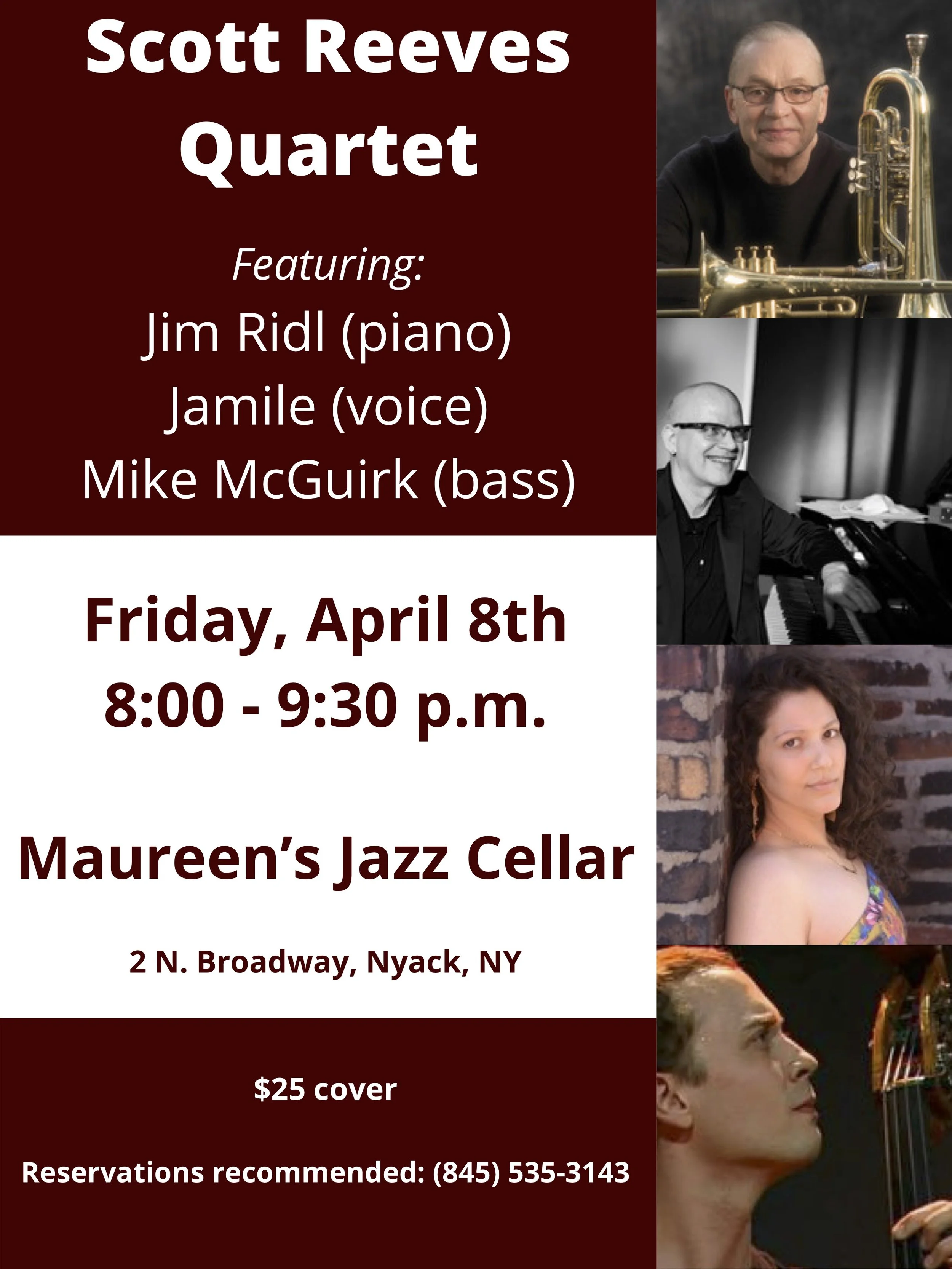 Scott Reeves, Jim Ridl, Jamile, Mike McGuirk