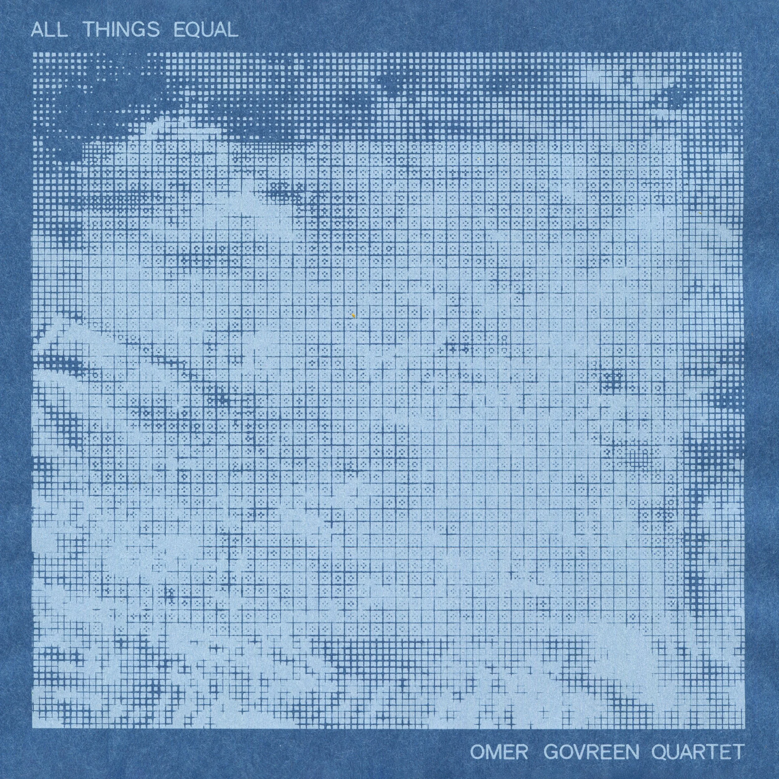 OmerGovreenQuartet _AllThingsEqual_INSERT_2_1.jpg