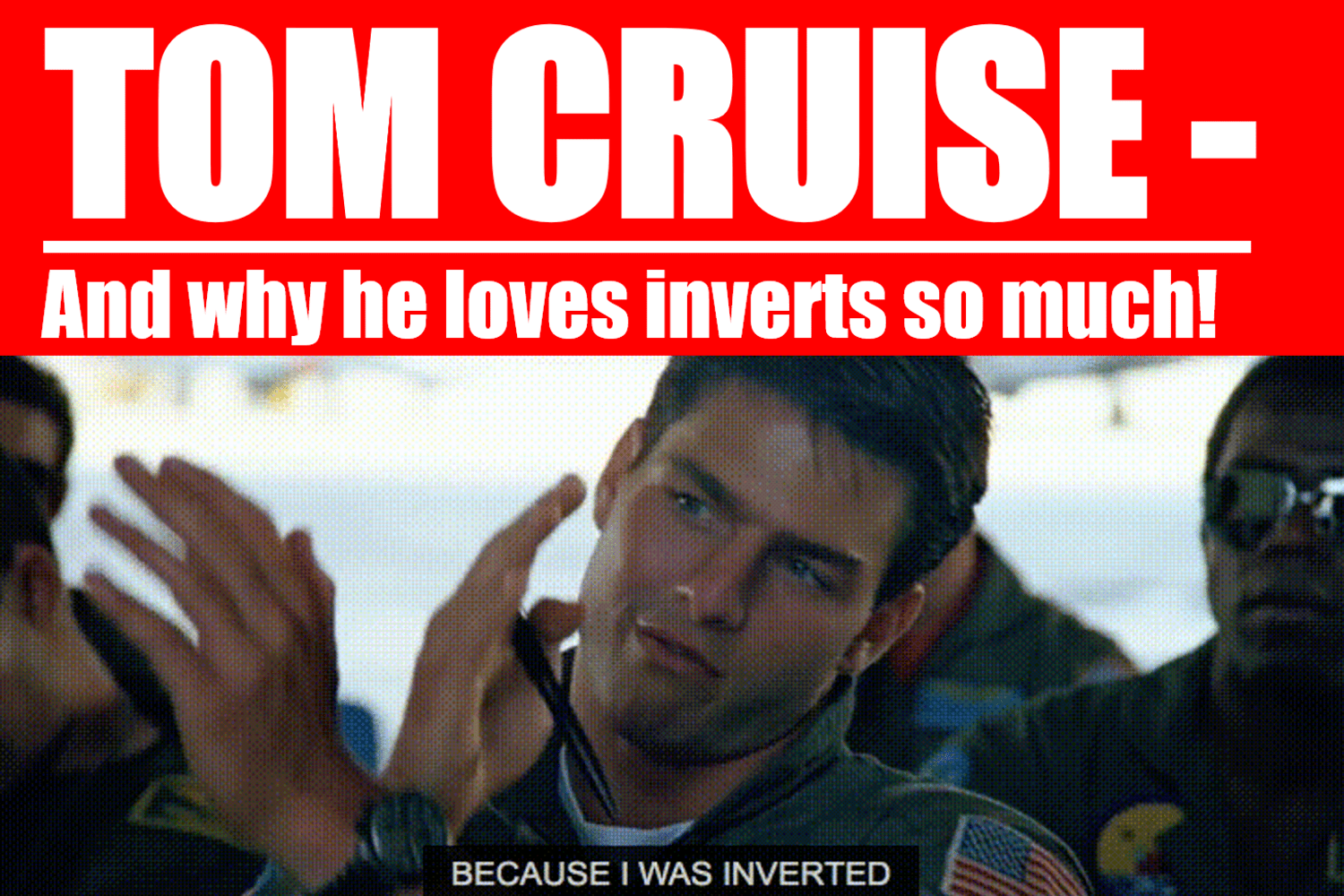 ADVERT Tom Cruise because I was inverted thumbnail 1500px x 1000px png comp.png