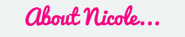 about nicole.png