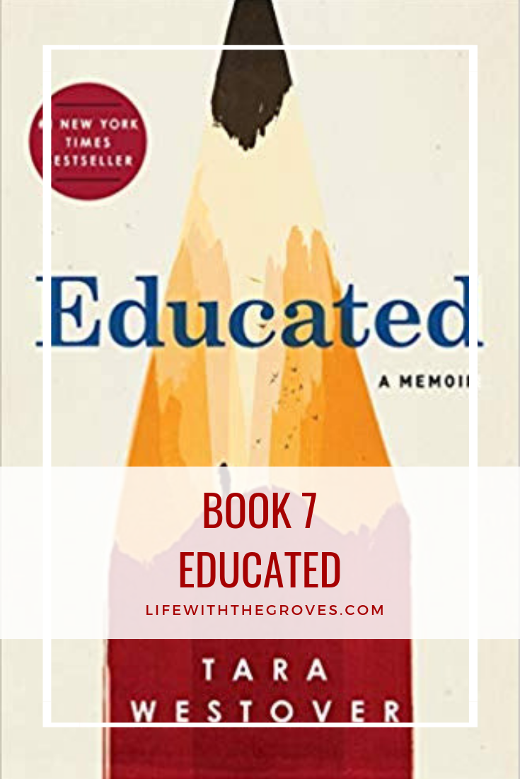 Book 7: Educated
