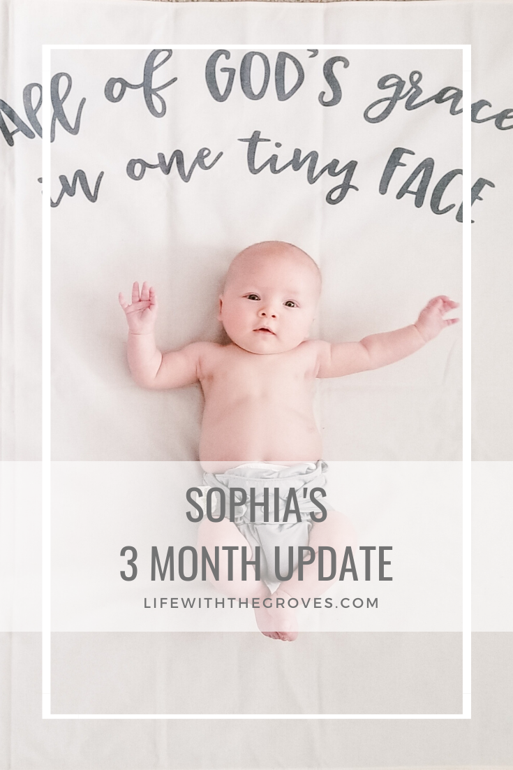 Sophia’s 3 Month Update