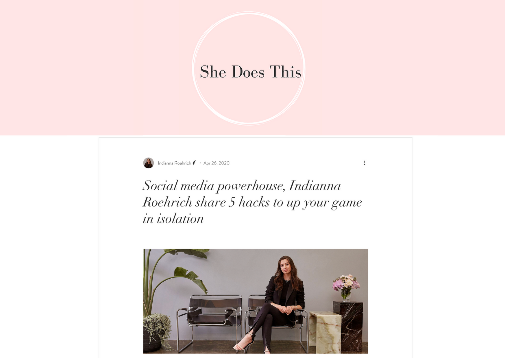 She Does This: Social media powerhouse, Indianna Roehrich shares 5 hacks to up your game in isolation