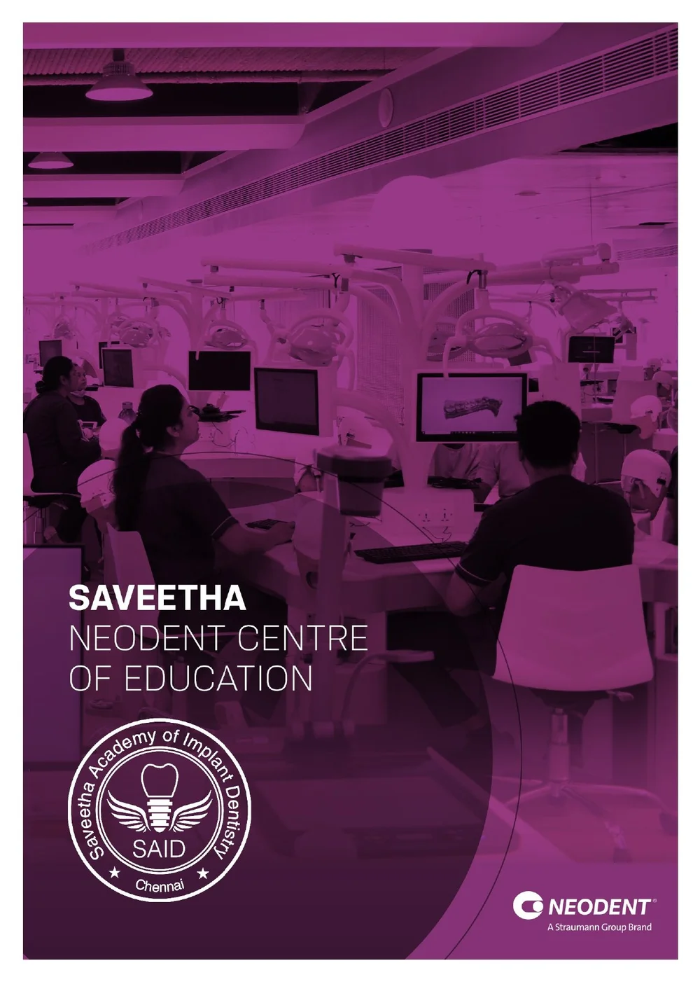 SAVEETHA NEODENT CENTRE OF EDUCATION — Saveetha Academy of Implant ...