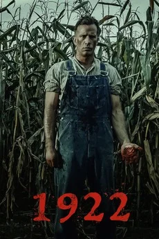 1922 movie poster, featuring Wilf standing in the cornfield with a bloodied hand.