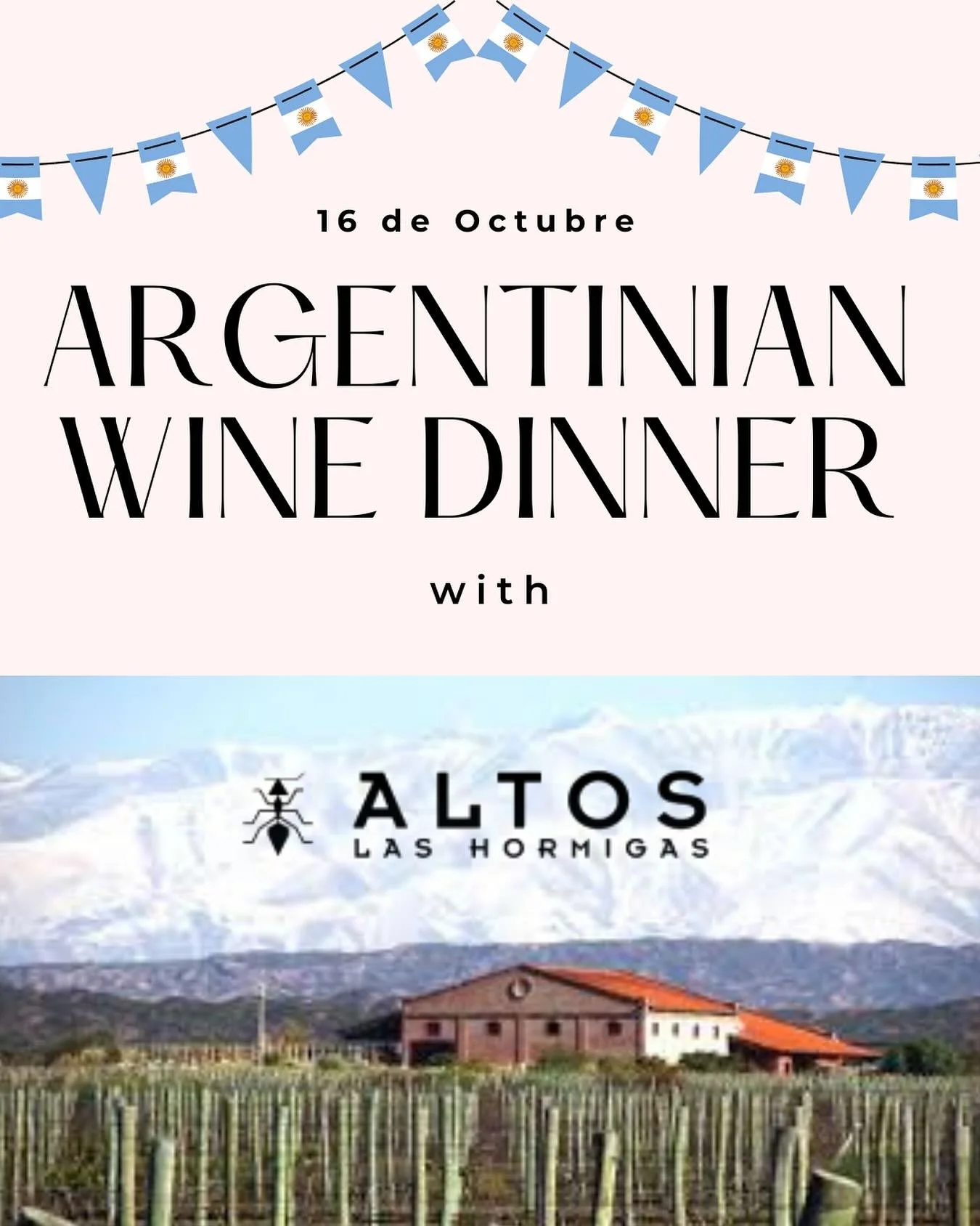 Special Event: Argentinian Wine Dinner 🇦🇷
📅Thursday, October 16, 2025
🕖6:30 PM 

Fire up the parrilla&mdash;it&rsquo;s time for a true Argentinian feast!
We&rsquo;re going family-style with platters of sizzling asado, juicy cuts of meat, and all 