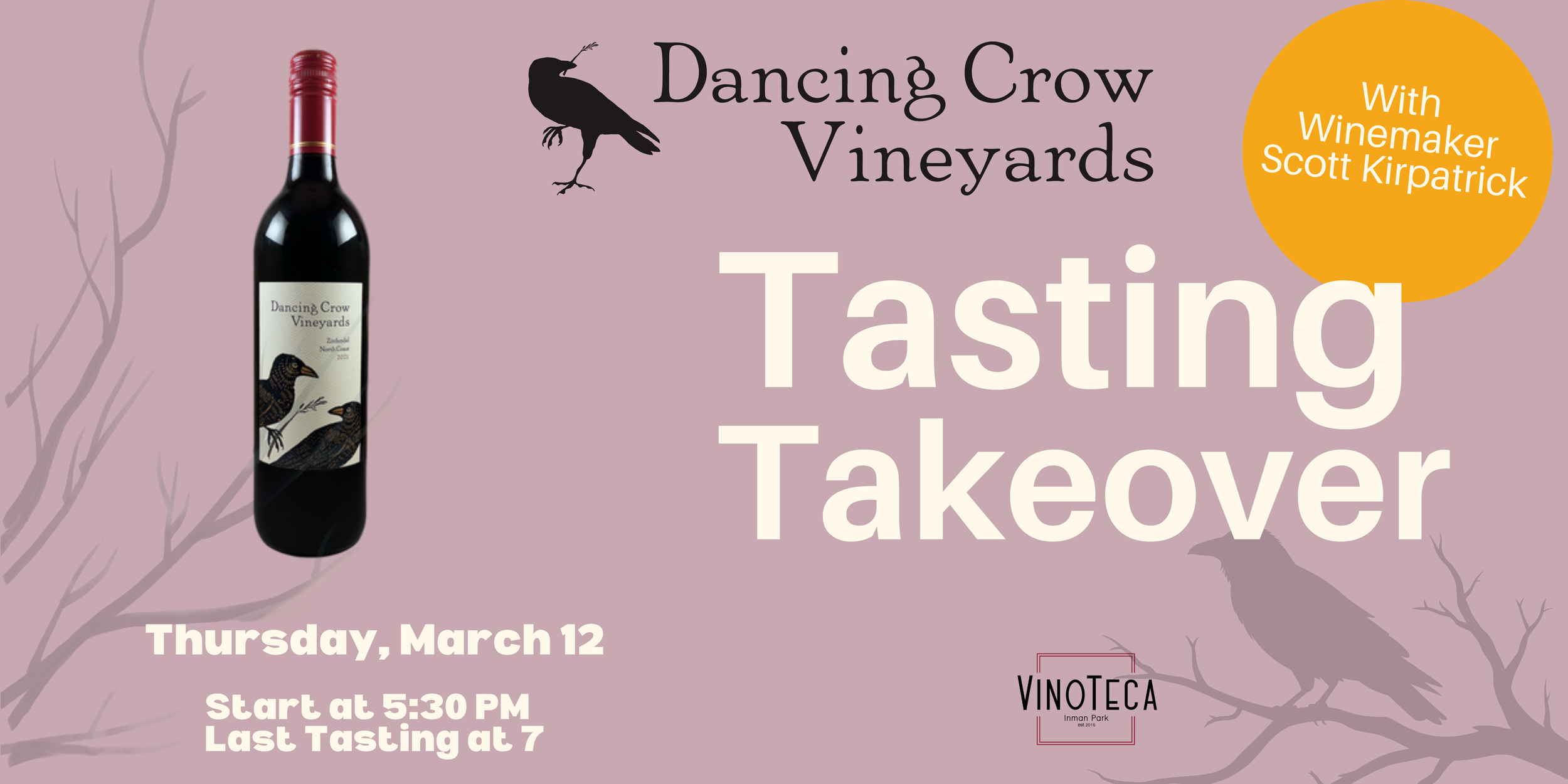 Special Event: Tasting Takeover with Dancing Crow Winery