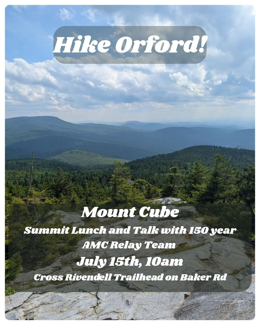 AMC 150th Anniversary Hike and History Talk on Mt. Cube with the Orford Conservation Commission