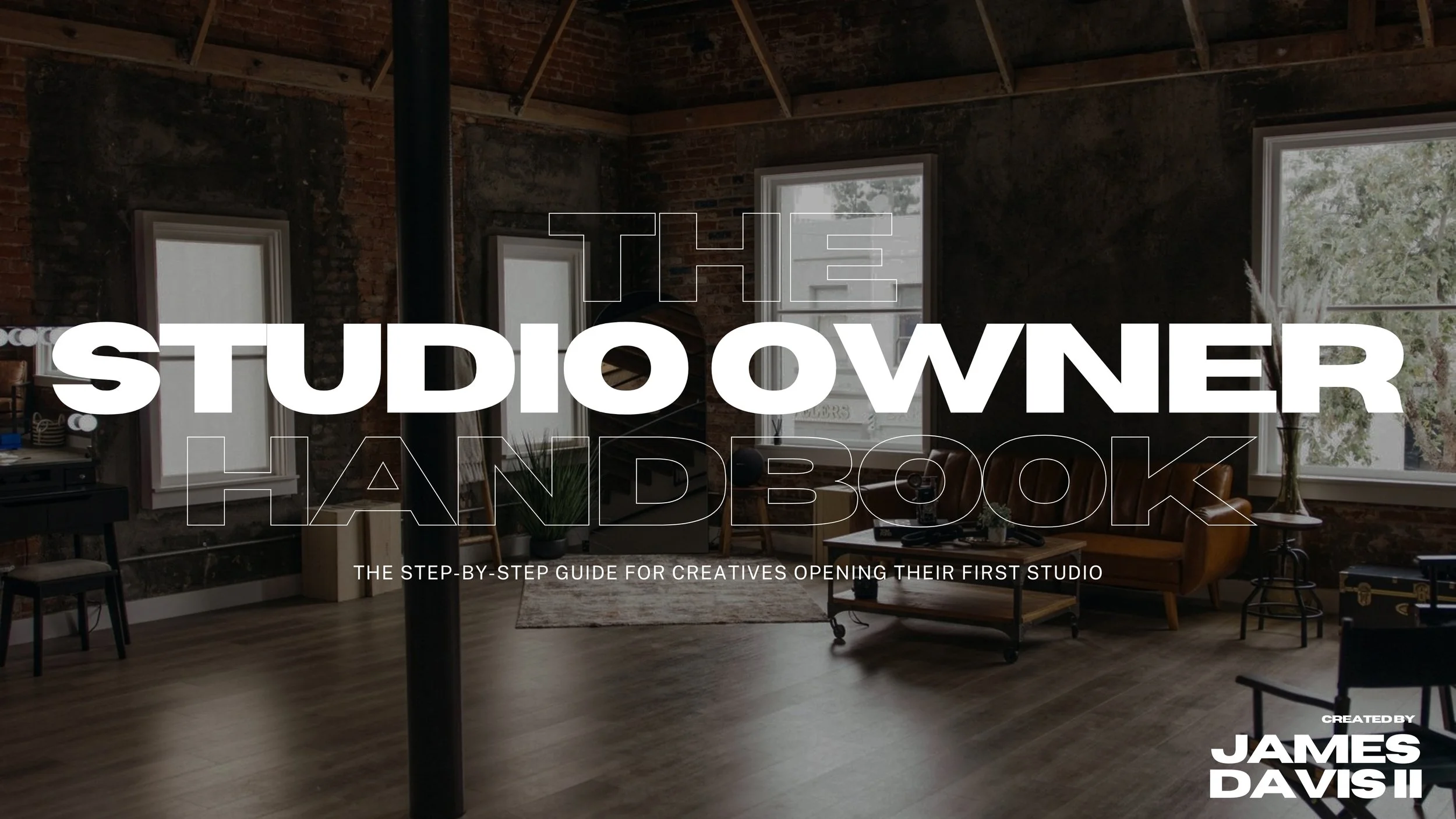 THE STUDIO OWNER’S HANDBOOK James Davis The Space OC Orange County Photo Studio How To Start A Studio 1.jpg