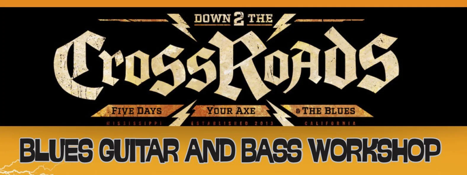 Crossroads Blues Guitar &amp; Bass Workshop - March 2026