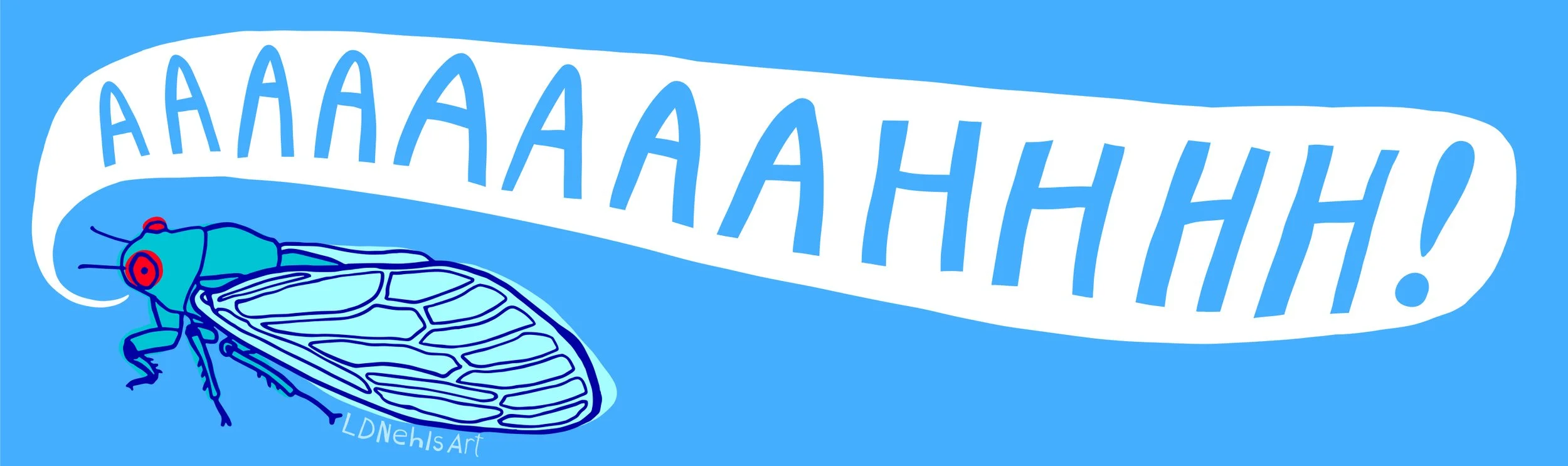 screaming cicada bumper sticker.jpg